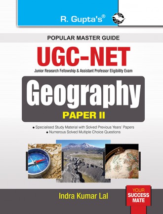 RGupta Ramesh UGC-NET: Geography (Paper II) Exam Guide English Medium